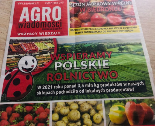 Wspieramy polskie rolnictwo - dumnie brzmi hasło na pierwszej stronie darmowej gazetki "AGRO wiadomości" wydawanej przez Biedronkę. / fot. materiały redakcji Biedronka wspiera polskie rolnictwo? Deklaracje a rzeczywistość
