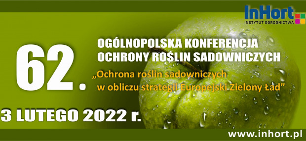 Ogólnopolska Konferencja Ochrony Roślin Sadowniczych - 3 lutego 2022 r.