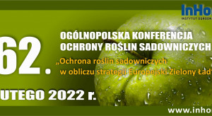 Ogólnopolska Konferencja Ochrony Roślin Sadowniczych - 3 lutego 2022 r.