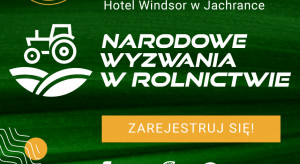 Narodowe Wyzwania w Rolnictwie - poznaj pierwszych prelegentów